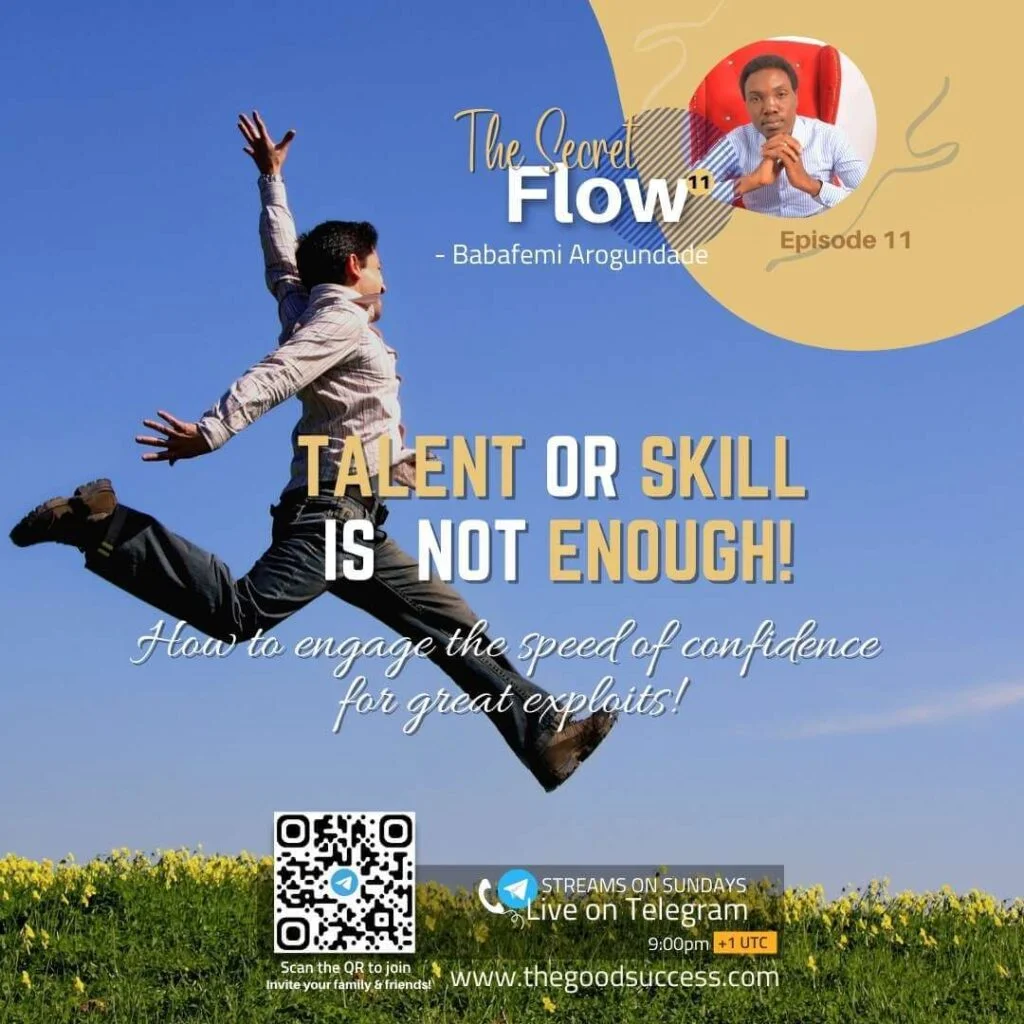 Talent or Skill is not enough