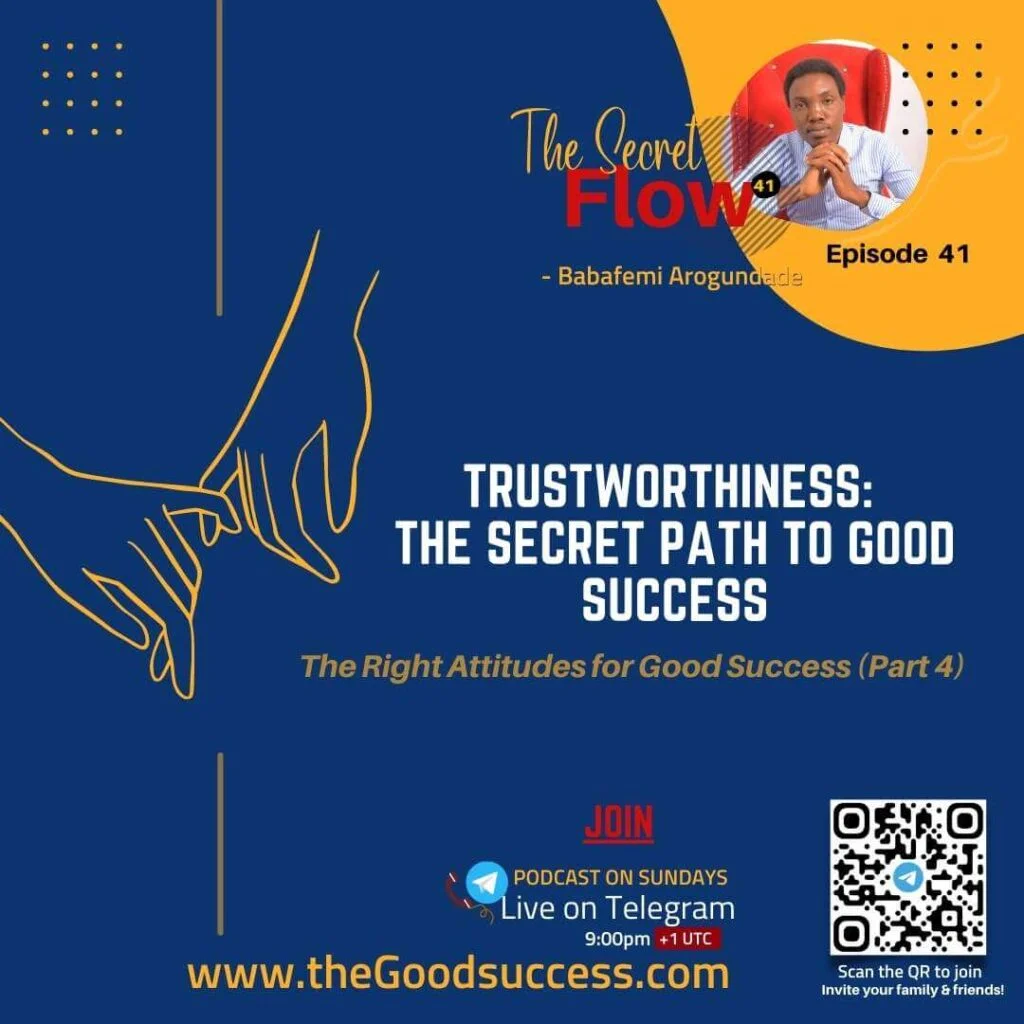 Trustworthiness-the secret path to good success-Podcast