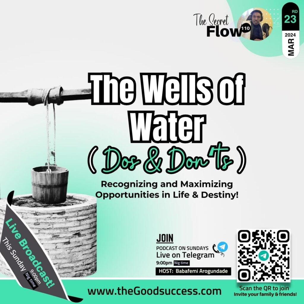Wells of Water (Dos & Dont)