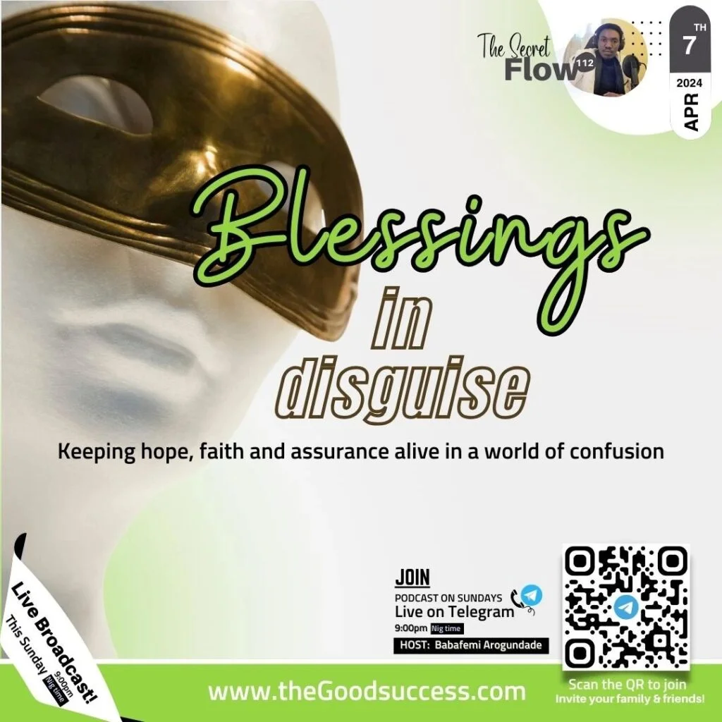 Blessings in disguise