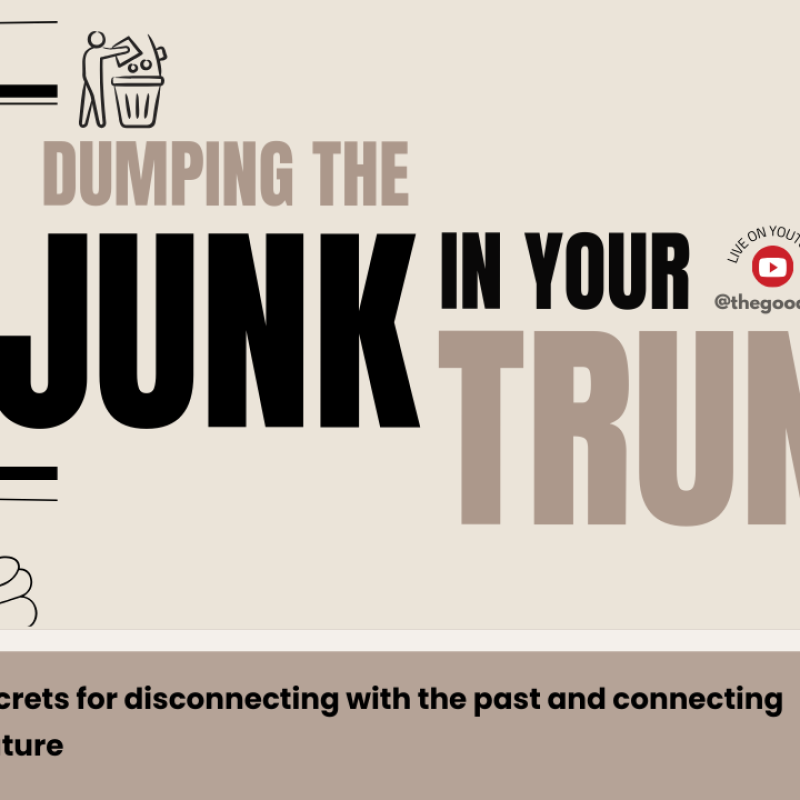 Dumping the Junk in your trunk Dumping the Junk in your trunk